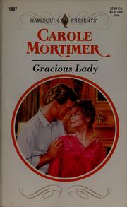 Cover of: Gracious lady by Carole Mortimer