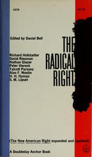Cover of: The radical right: the new American right, expanded and updated