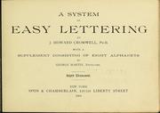Cover of: A system of easy lettering by John H. Cromwell