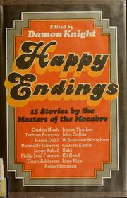 Cover of: Happy Endings: 15 stories by the masters of the macabre