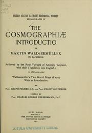 Cover of: The Cosmographiæ introductio of Martin Waldseemüller in facsimilie: followed by the Four voyages of Amerigo Vespucci, with their translation into English