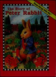 Cover of: The story of Peter Rabbit