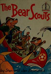 Cover of: The Bear Scouts (The Berenstain Bear Scouts)
