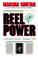 Cover of: Reel power