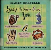 Cover of: Five ways to know about you by Karen Gravelle