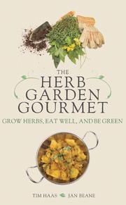 Cover of: The Herb Garden Gourmet by 