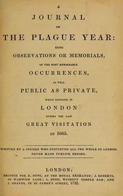 Cover of: A journal of the plague year, or, Memorials of the great pestilence in London, in 1665 by Daniel Defoe