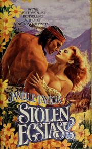 Cover of: Stolen ecstasy by Janelle Taylor