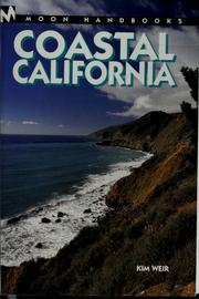Coastal California by Kim Weir