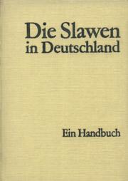 Cover of: Die Slawen in Deutschland by hrsg. von Joachim Herrmann : Autorenkollektiv : Hans Holm Bielfeldt...[et al.].