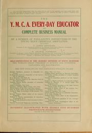 Cover of: The Y. M. C. A. every-day educator and complete business manual