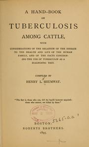 A hand-book on tuberculosis among cattle by Henry L. Shumway