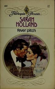 Cover of: Fever pitch by Sarah Holland, Sarah Holland