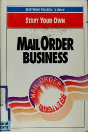 Cover of: Start your own mail order business by JoAnn Padgett