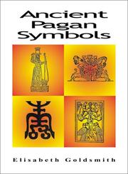 Cover of: Ancient pagan symbols