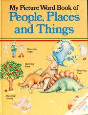Cover of: My picture word book of people, places and things