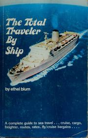 Cover of: The total traveler by ship