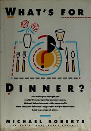 Cover of: What's for dinner? by Roberts, Michael