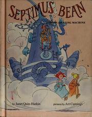 Cover of: Septimus Bean and his amazing machine