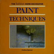 Cover of: Paint techniques by Andrea Spencer