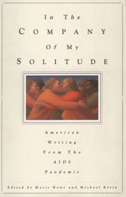 Cover of: In the Company of My Solitude: American Writing from the AIDS Pandemic
