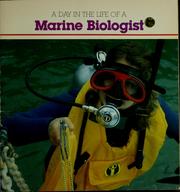 Cover of: A day in the life of a marine biologist
