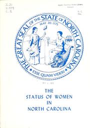 Cover of: The status of women in North Carolina by North Carolina Commission on the Education and Employment of Women.
