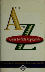 A to Z Guide to Bible Application by Billy Graham Evangelistic Association., Tyndale House Publishers