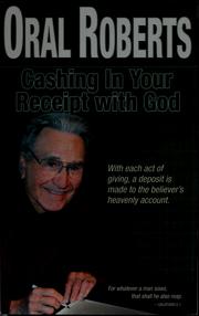 Cover of: Cashing in your receipt with God