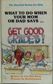 Cover of: "Get Good Grades!" (Survival Series for Kids)