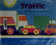 Cover of: Traffic: a book of opposites