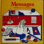Cover of: Messages: sending and receiving them