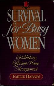Cover of: Survival for busy women