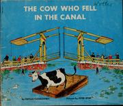 Cover of: The cow who fell in the canal by Phyllis Krasilovsky