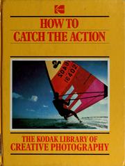 Cover of: How to catch the action