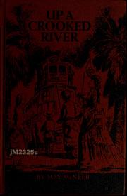 Cover of: Up a crooked river