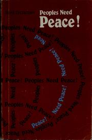 Cover of: Peoples need peace!