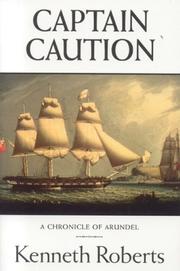 Cover of: Captain Caution by Roberts, Kenneth Lewis