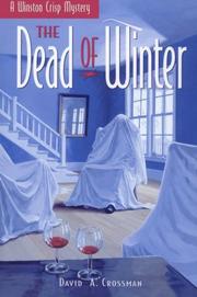 The dead of winter by David A. Crossman