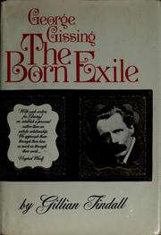 Cover of: The born exile: George Gissing.