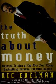 Cover of: The truth about money: because money doesn't come with instructions