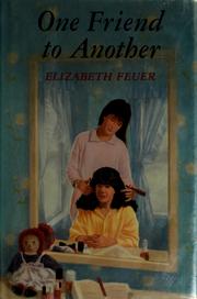 Cover of: One friend to another