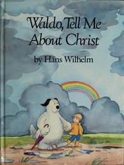 Cover of: Waldo, tell me about Christ