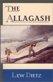 The Allagash by Lew Dietz
