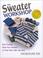 Cover of: Sweater Workshop
