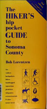 Cover of: The hiker's hip pocket guide to Sonoma county by Bob Lorentzen