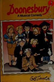 Cover of: Doonesbury: a musical comedy