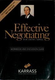Cover of: Effective negotiating: workbook and discussion guide