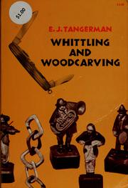 Cover of: Whittling and woodcarving