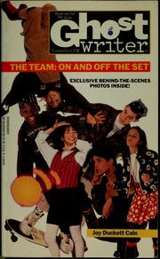 Cover of: The Team: On and Off the Set